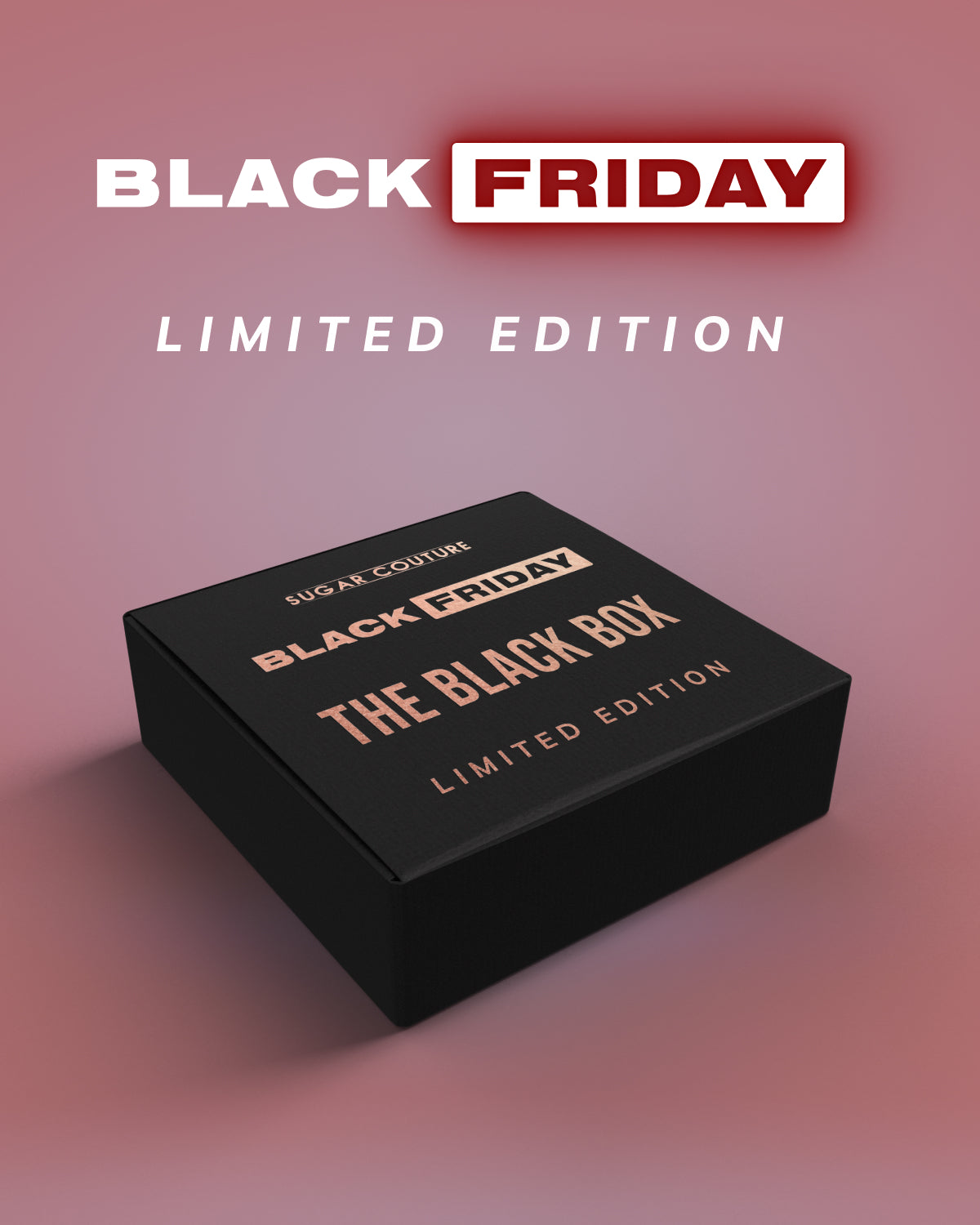 [Editie Limitata] The Black Box - Black Friday Special